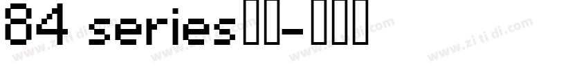 84 series字体字体转换